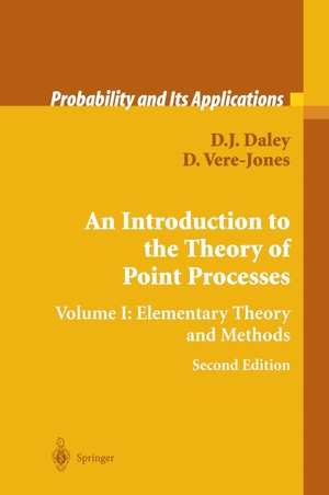 Vere-Jones, D. / D. J. Daley. An Introduction to the Theory of Point Processes - Volume I: Elementary Theory and Methods. Springer New York, 2002.