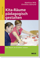 Kita-Räume pädagogisch gestalten