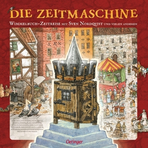 Rangström, Tuvalisa. Die Zeitmaschine - Wimmelbuch-Zeitreise von Sven Nordqvist und vielen anderen. Oetinger, 2026.