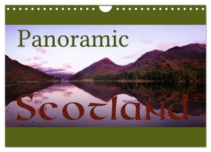 Cross, Martina. Panoramic Scotland / UK-Version (Wall Calendar 2024 DIN A4 landscape), CALVENDO 12 Month Wall Calendar - Discover the beauty of Scotland in 12 stunning panoramic photographs.. Calvendo, 2023.