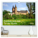 Zwickau und das Tal der Mulde (hochwertiger Premium Wandkalender 2025 DIN A2 quer), Kunstdruck in Hochglanz