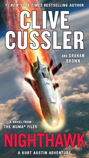 Cussler, Clive / Graham Brown. Nighthawk. Penguin Publishing Group, 2018.