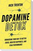 Dopamine Detox