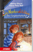 Die Nordseedetektive 02. Das Gespensterhotel