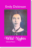 Wild Nights