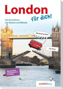 London für dich!