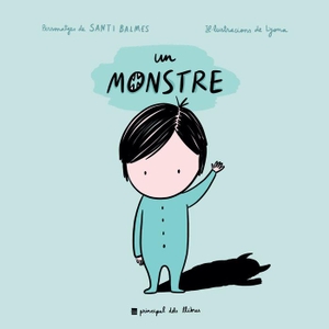 Lyona. Un monstre. Principal de los Libros, 2019.