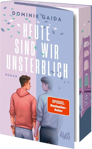 Gaida, Dominik. Heute sind wir unsterblich - Herzzerreißende New-Adult-Romance - mit limitiertem Farbschnitt!. Rowohlt Taschenbuch, 2025.