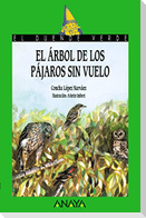 El árbol de los pájaros sin vuelo