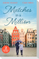 Matches In A Million