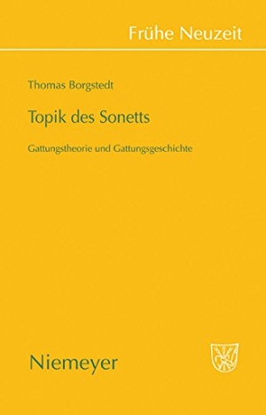 Thomas Borgstedt. Topik des Sonetts - Gattungstheo