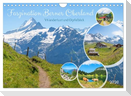 Faszination Berner Oberland - Wanderlust und Gipfelblick (Wandkalender 2026 DIN A4 quer), CALVENDO Monatskalender