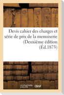 Devis cahier des charges et série de prix de la menuiserie Deuxième édition
