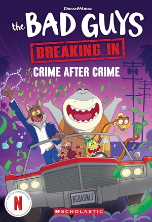 Barbo, Maria S.. Bad Guys TV Chapter Book #3. Scholastic, 2026.