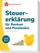 Steuererklärung für Rentner und Pensionäre 2026/2027