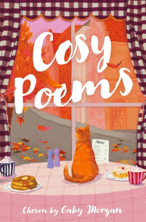 Morgan, Gaby. Cosy Poems. Pan Macmillan, 2026.