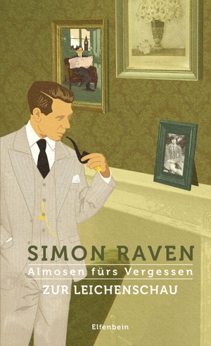 Raven, Simon. Almosen fürs Vergessen / Zur Leichenschau - Roman. Elfenbein Verlag, 2024.