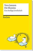 Die Mumins. Eine drollige Gesellschaft