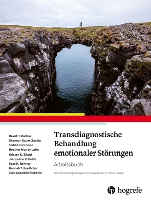 Barlow, David H. / Ellard, Kristen K. et al. Transdiagnostische Behandlung emotionaler Störungen - Arbeitsbuch. Hogrefe AG, 2019.