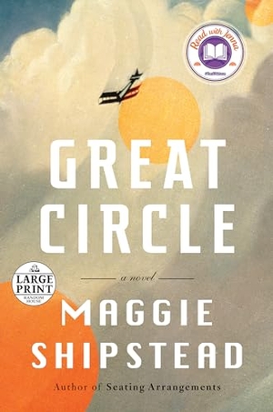 Shipstead, Maggie. Great Circle - A Novel (Man Booker Prize Finalist). Diversified Publishing, 2021.