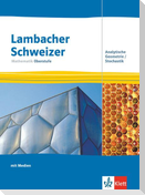 Lambacher Schweizer Mathematik Oberstufe mit MMS/CAS. Analytische Geometrie/Stochastik