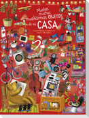Muchos, muchos, muchísimos objetos de mi casa