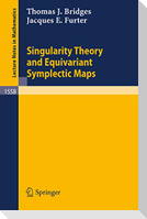 Singularity Theory and Equivariant Symplectic Maps