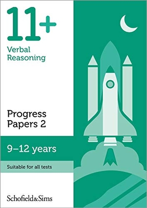 Berry / Patrick Schofield & Sims. 11+ Verbal Reasoning Progress Papers Book 2: KS2, Ages 9-12. Schofield & Sims Ltd, 2018.