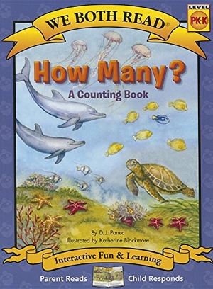 Panec, D J. We Both Read-How Many? (a Counting Book) (Pb) - Nonfiction. Treasure Bay, 2016.