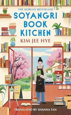 Hye, Kim Jee. Soyangri Book Kitchen. Random House UK Ltd, 2026.