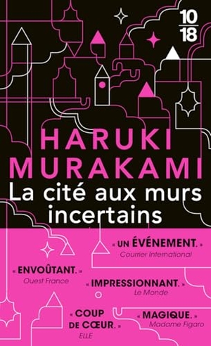 Murakami, Haruki. La Cité aux murs incertains. 10/18, 2026.