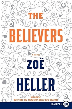 Heller, Zoe. The Believers LP. HarperCollins, 2009.