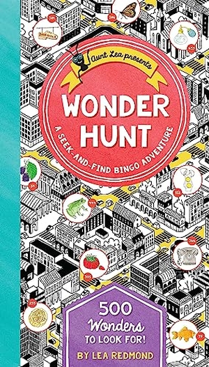 Redmond, Lea. Wonder Hunt - A Seek-And-Find Bingo Adventure. Collective Book Studio, 2022.