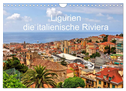 Ligurien - die italienische Riviera (Wandkalender 2024 DIN A4 quer), CALVENDO Monatskalender