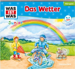 Das Wetter. Tessloff Verlag, 2011.