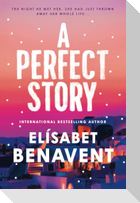 A Perfect Story