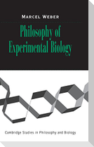 Philosophy of Experimental Biology