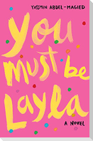 You Must Be Layla