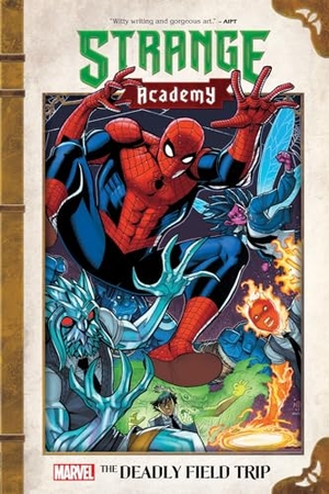 Hernandez, Carlos. Strange Academy: The Deadly Field Trip. Marvel Comics, 2024.