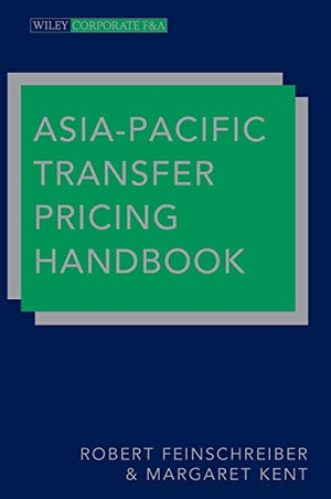 Feinschreiber / Kent. Asia-Pacific Transfer Pricing. John Wiley & Sons, 2012.