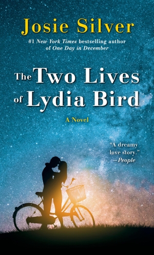 Silver, Josie. The Two Lives of Lydia Bird - A Novel. Random House LLC US, 2022.