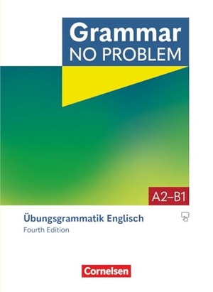 House, Christine / John Stevens. Grammar no problem A2/B1. Übungsgrammatik Englisch - Mit interaktiven Übungen und Lösungen online. Cornelsen Verlag GmbH, 2024.