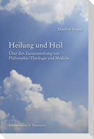 Heilung und Heil