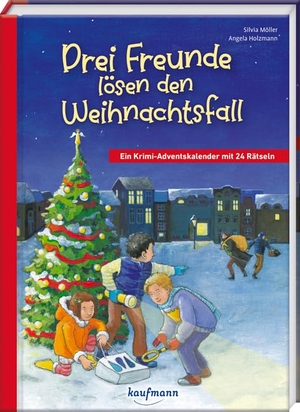 Möller, Silvia. Drei Freunde lösen den Weihnachtsfall - Ein Krimi-Adventskalender mit 24 Rätseln. Kaufmann Ernst Vlg GmbH, 2024.