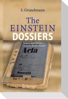 The Einstein Dossiers