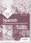 Pearson Edexcel International GCSE Spanish Vocabulary Workbook