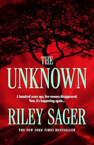 Sager, Riley. The Unknown. Hodder And Stoughton Ltd., 2026.