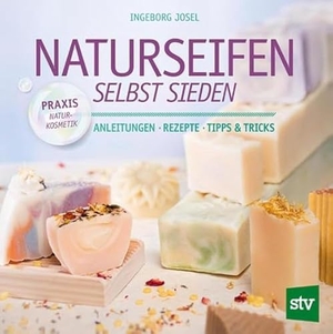 Josel, Ingeborg. Naturseifen selbst sieden - Anleitungen, Rezepte, Tipps & Tricks. Stocker Leopold Verlag, 2014.