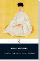 Treatise on Superfluous Things