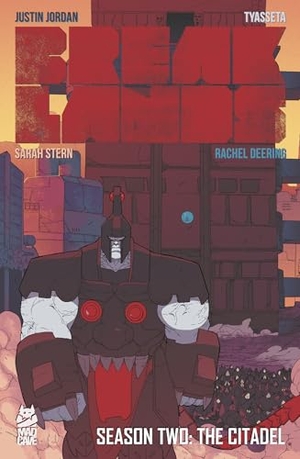 Jordan, Justin. Breaklands Vol. 2 - The Citadel. Mad Cave Studios, 2026.